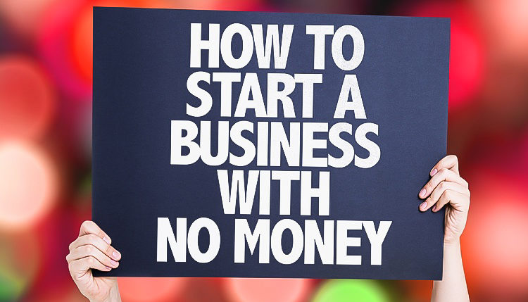 The Best Way To Start A Business With No Money How to Start a Business with No Money - IEG